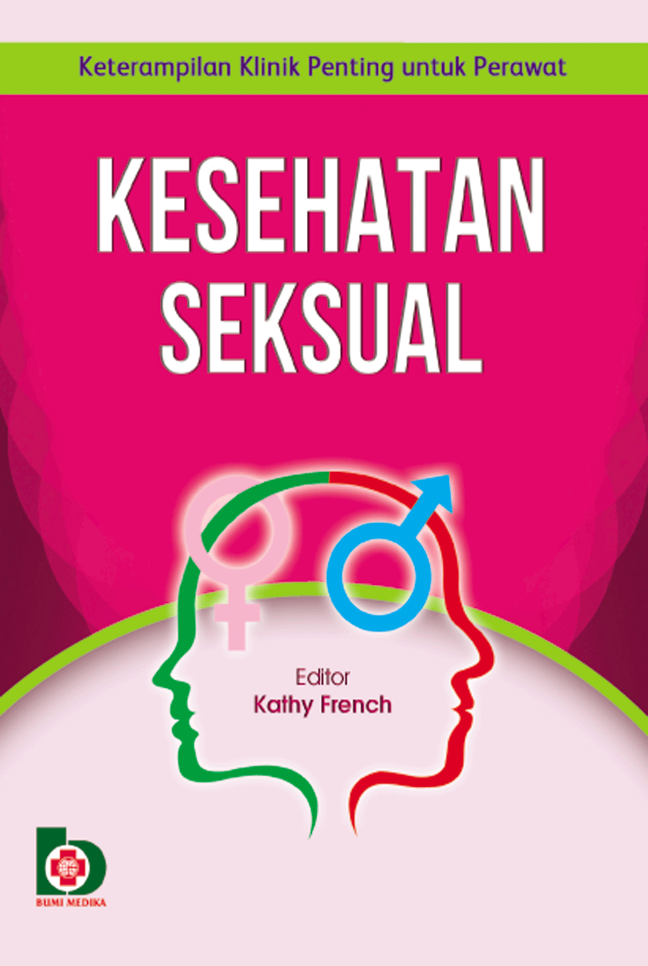Kesehatan Seksual: Sexual Health (Terjemahan)